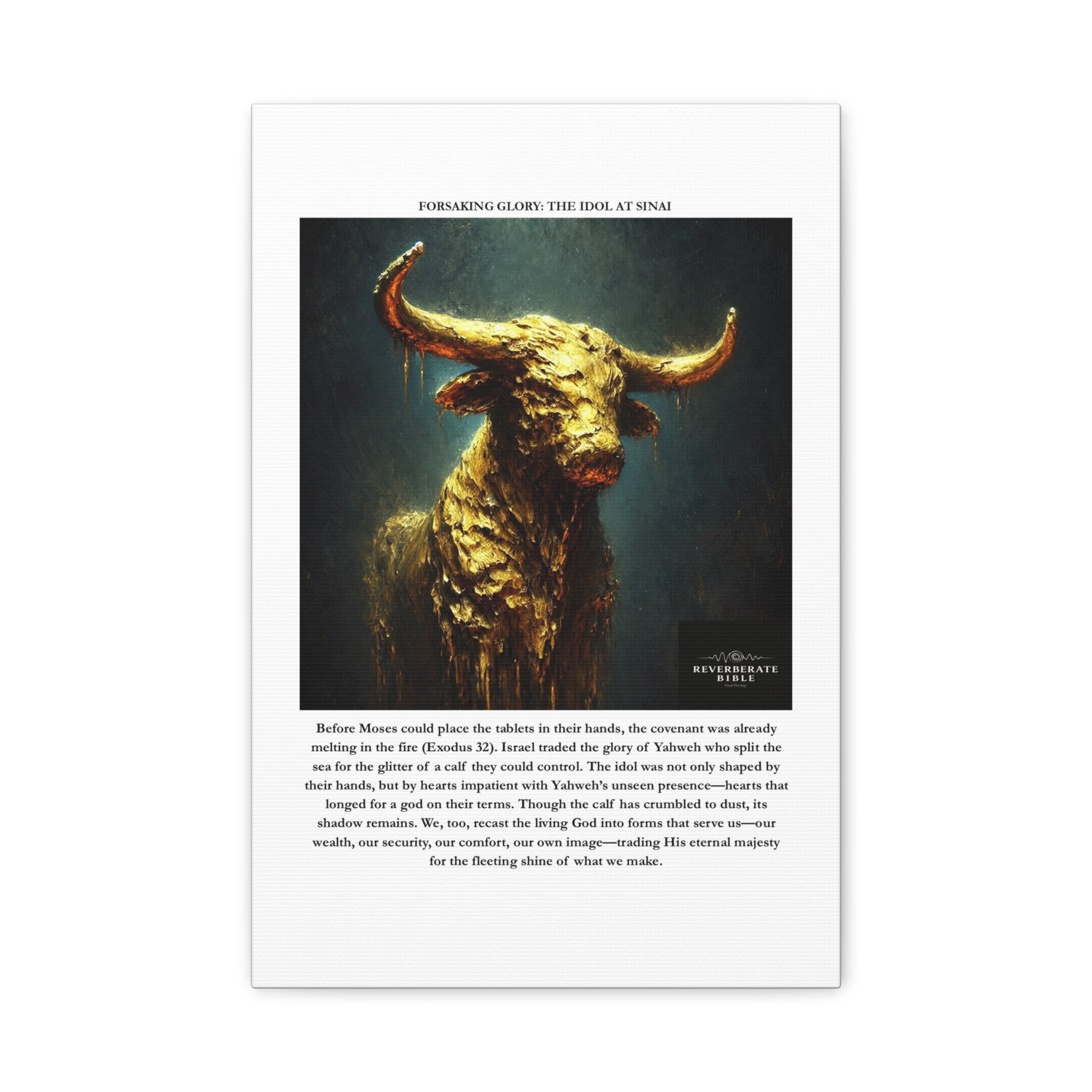 Forsaking Glory: The Idol at Sinai