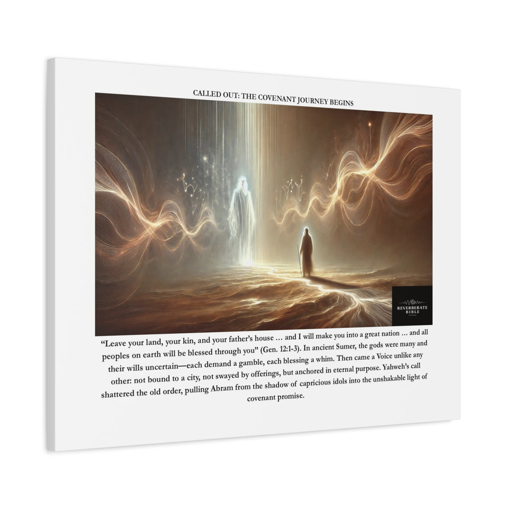Called Out: The Covenant Journey Begins