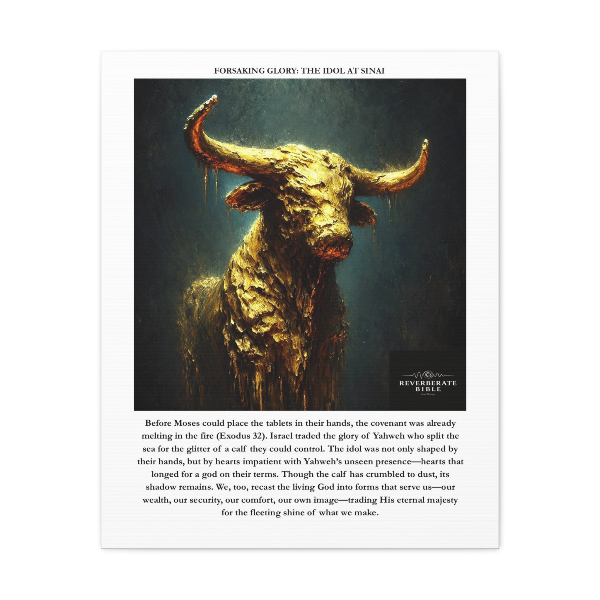 Forsaking Glory: The Idol at Sinai