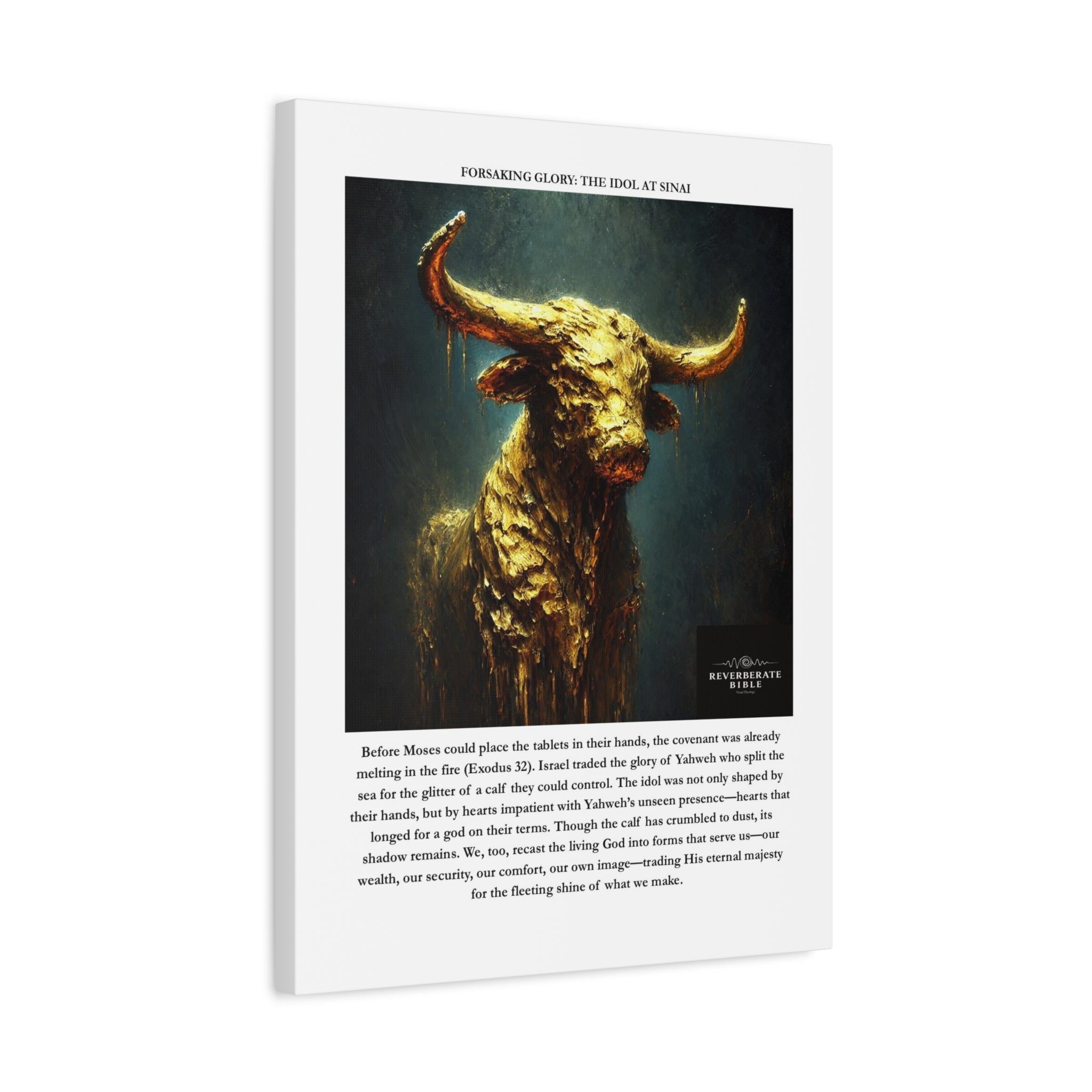 Forsaking Glory: The Idol at Sinai