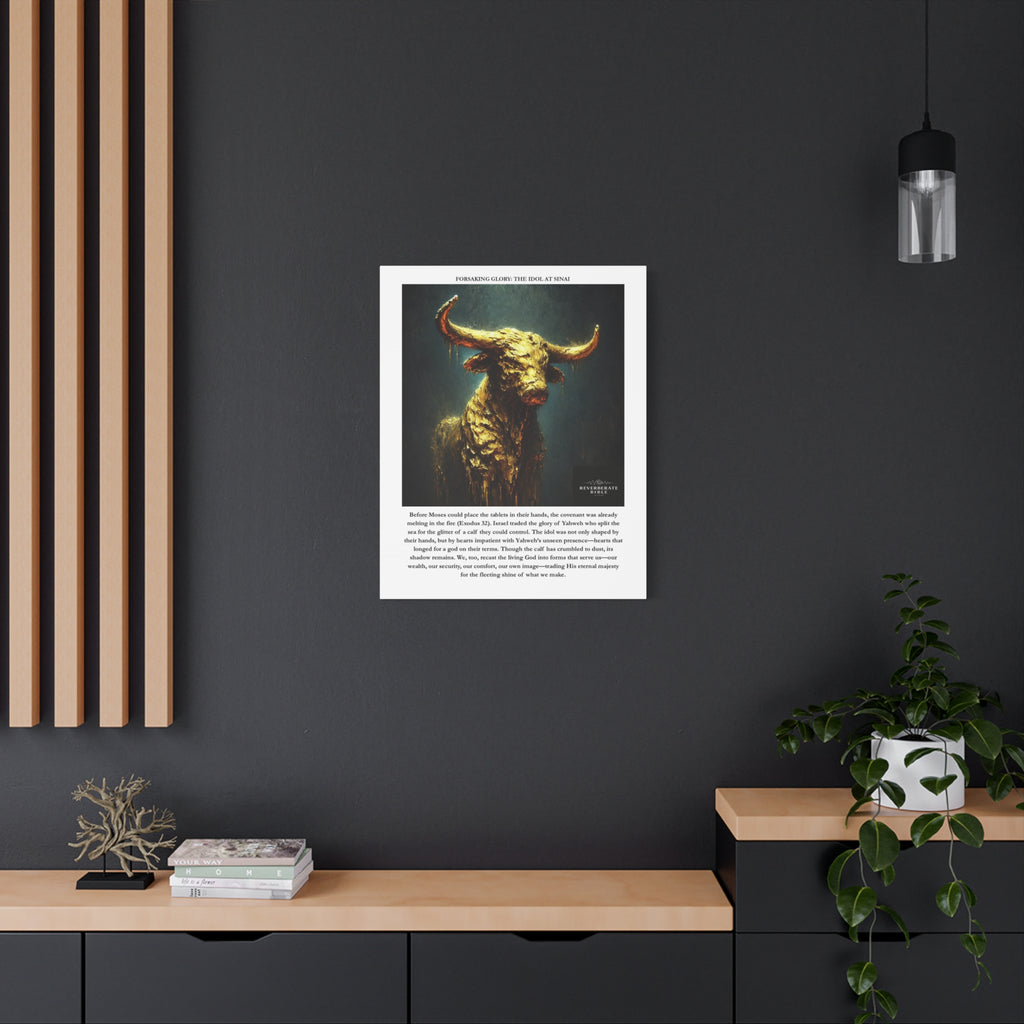 Forsaking Glory: The Idol at Sinai