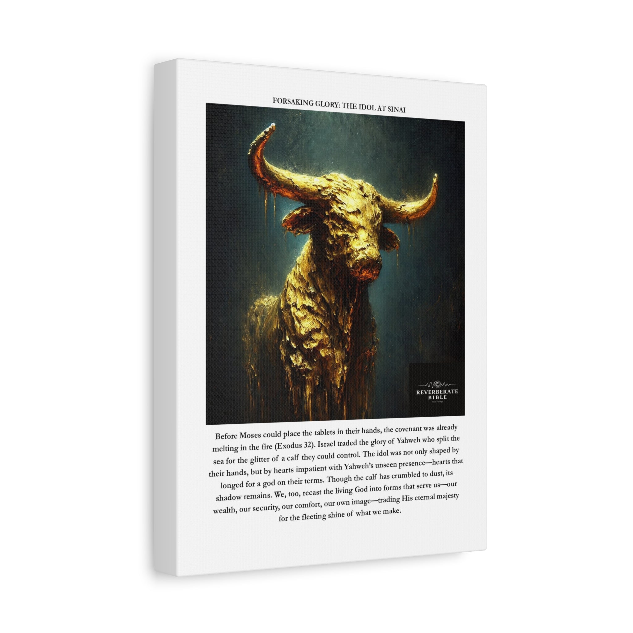 Forsaking Glory: The Idol at Sinai