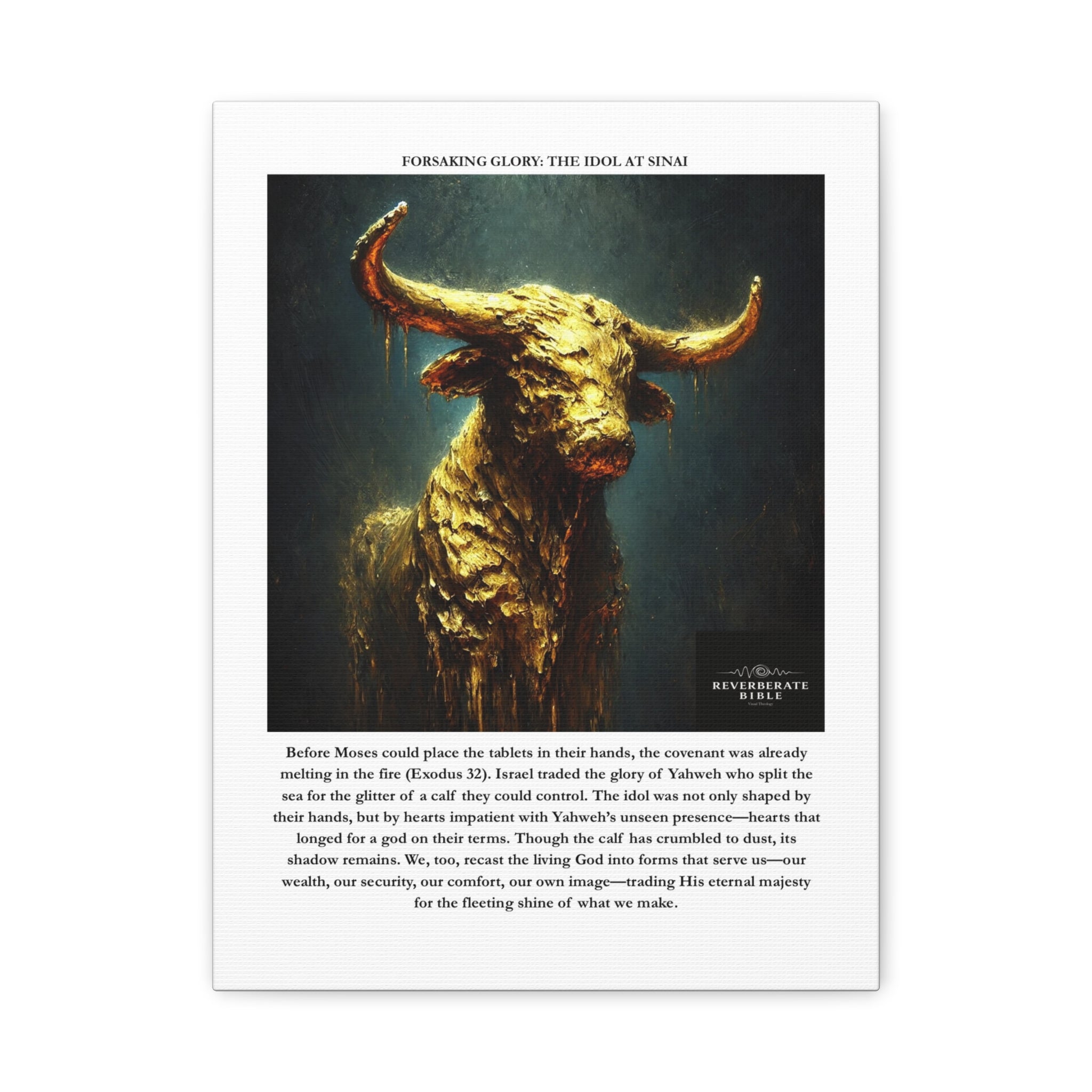 Forsaking Glory: The Idol at Sinai