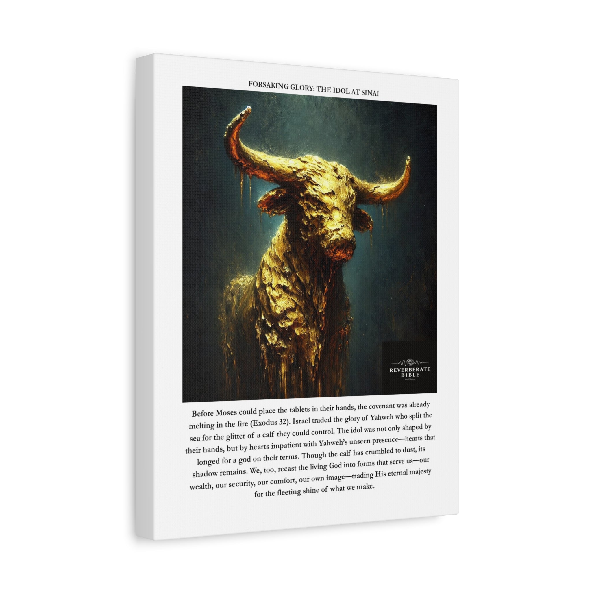 Forsaking Glory: The Idol at Sinai