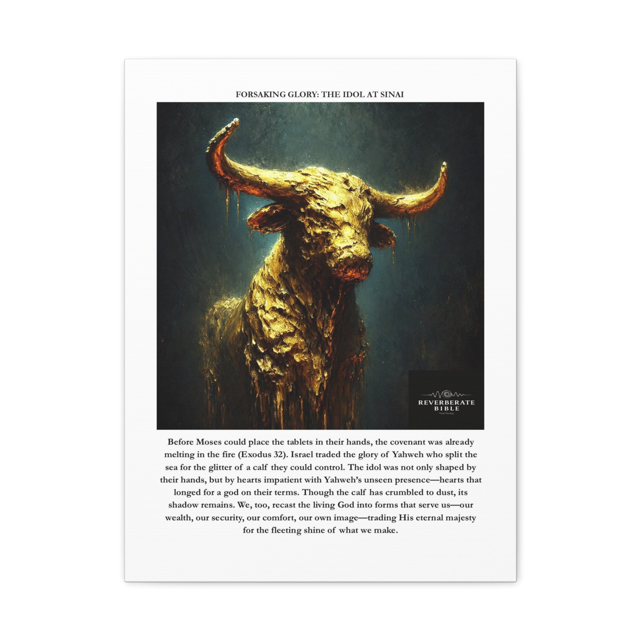 Forsaking Glory: The Idol at Sinai