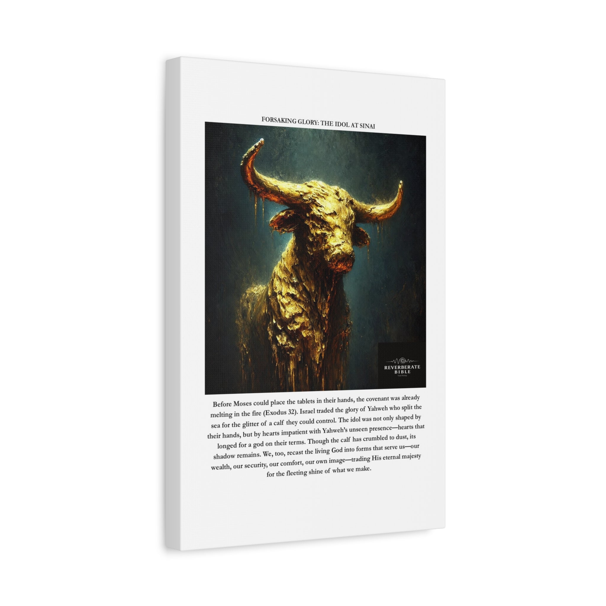 Forsaking Glory: The Idol at Sinai