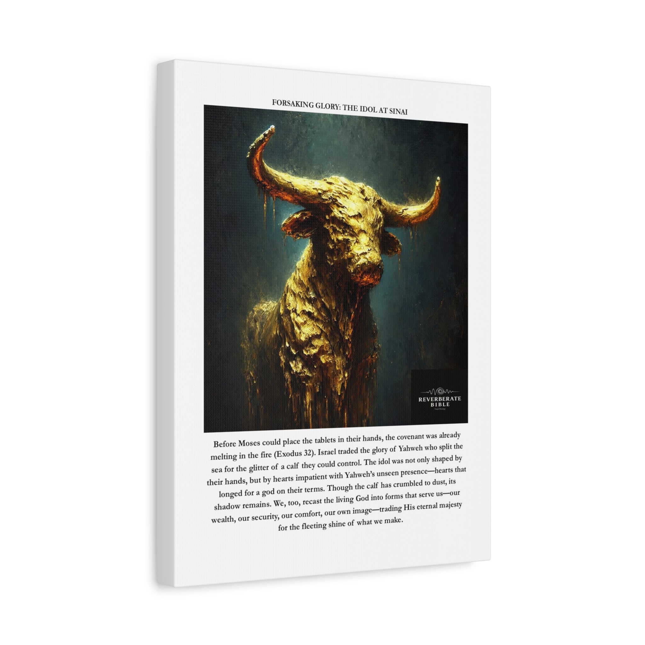 Forsaking Glory: The Idol at Sinai